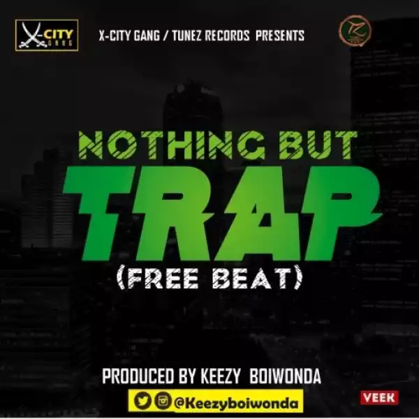 [Free Beat] Freebeat - Nothing but Tap – Prod. By keezy Boiwonda
